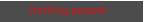 thrilling people